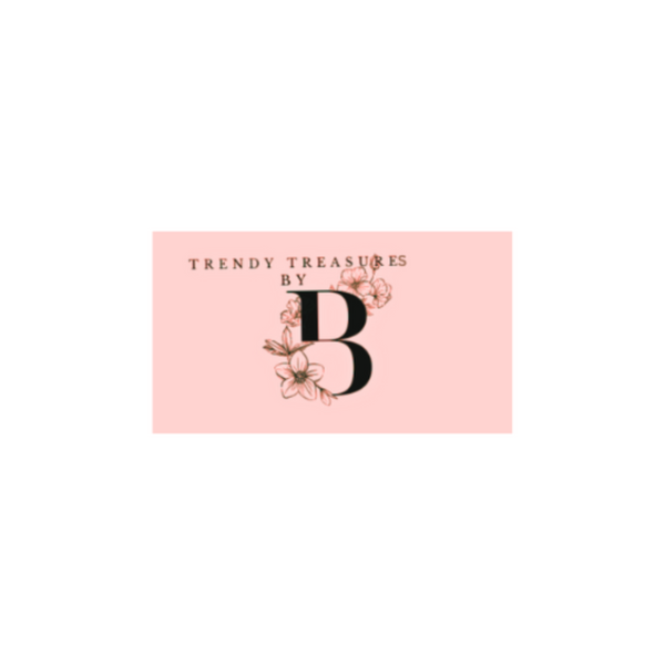 Trendy Treasures by B